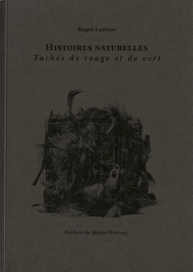 "Histoires naturelles", couverture. 2014©MagaliLambert-ADAGP